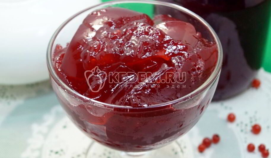 Рецепт желе из красной смородины на зиму